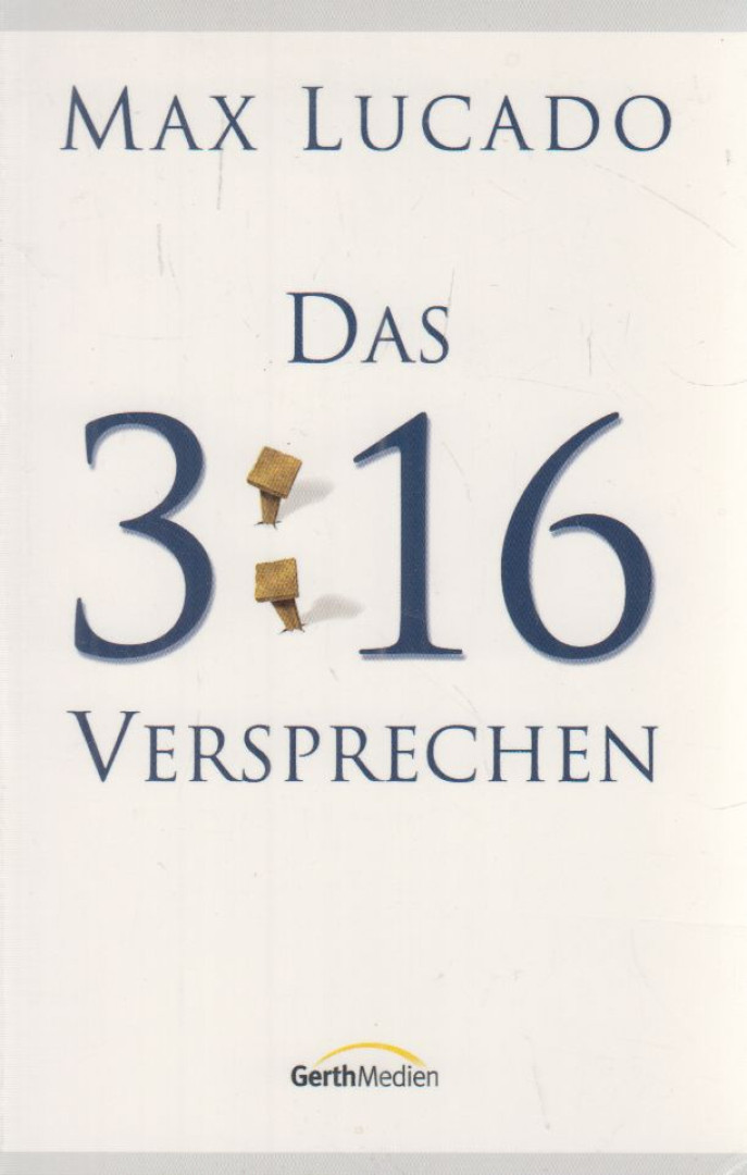 Max Lucado - Das 3:16-Versprechen [antikvár]