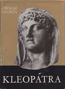 Ürögdi György - Kleopátra [antikvár]