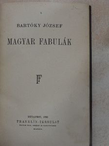 Bartóky József - Magyar fabulák [antikvár]