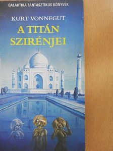Kurt Vonnegut - A Titán szirénjei [antikvár]