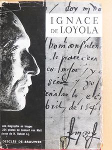 Hugo Rahner - Ignace de Loyola [antikvár]