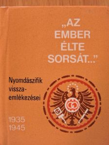Böhm Sándor - "Az ember élte sorsát..." (minikönyv) (számozott) [antikvár]