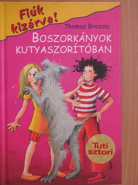 Thomas Brezina - Boszorkányok kutyaszorítóban [antikvár]