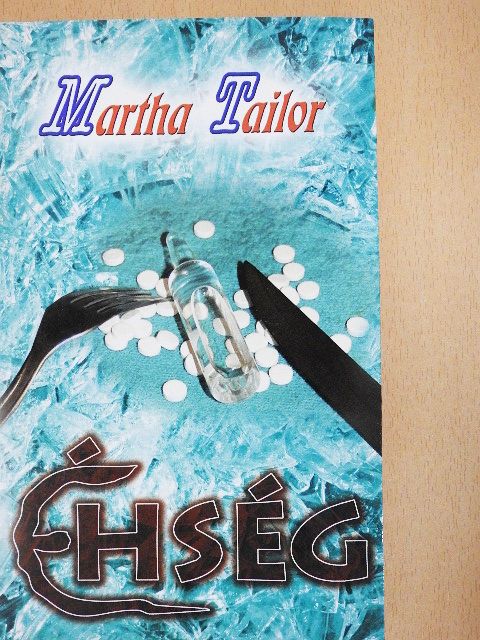 Martha Tailor - Éhség [antikvár]