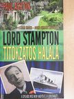 Paul Ashton - Lord Stampton titokzatos halála [antikvár]