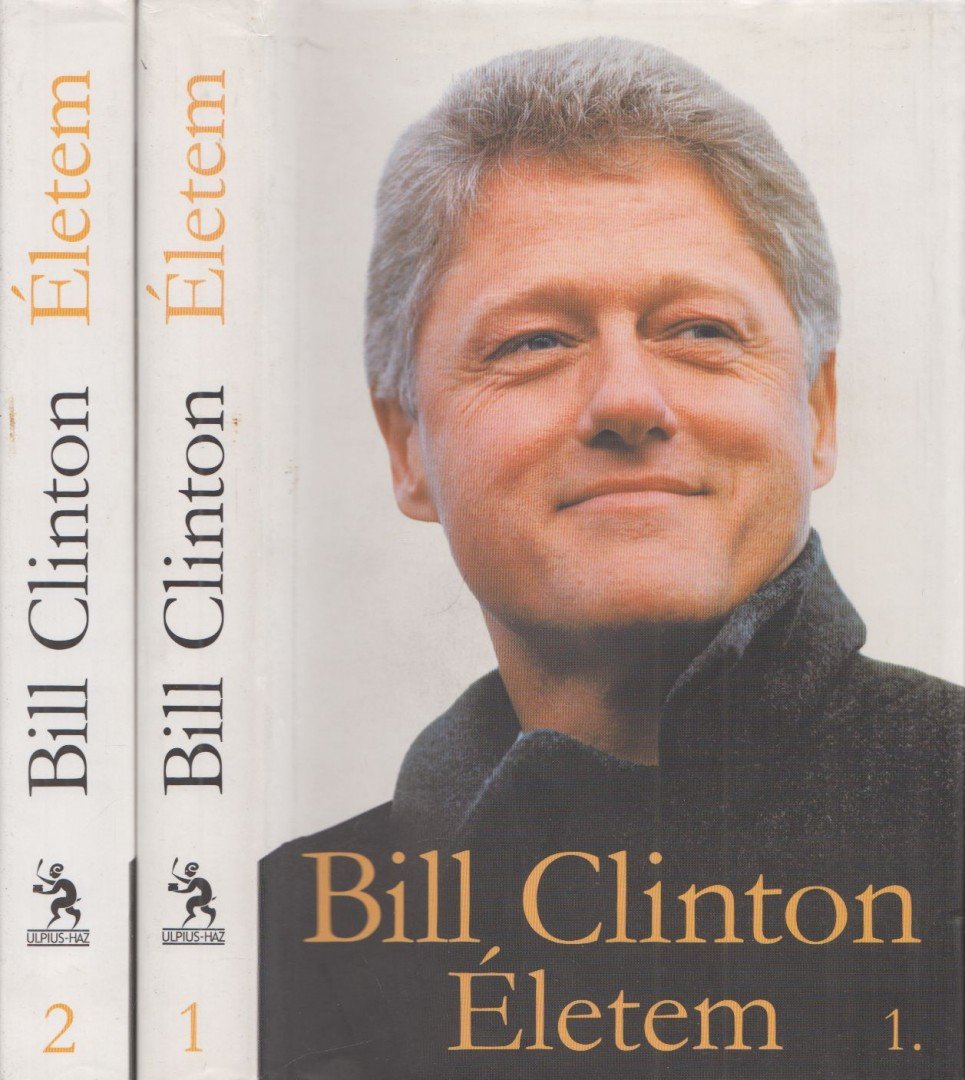 CLINTON, BILL - Életem I-II. [antikvár]