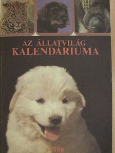 E. R. Burroughs - Az Állatvilág kalendáriuma 1986 [antikvár]