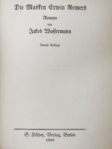 Jakob Wassermann - Die masken Erwin Reiners (gótbetűs) [antikvár]