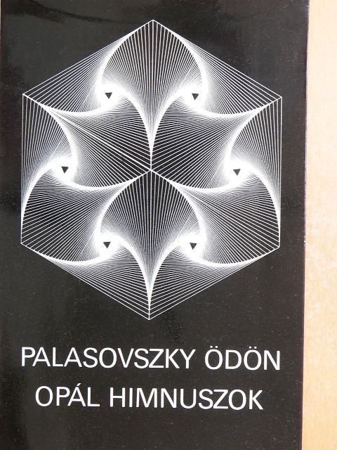 Palasovszky Ödön - Opál himnuszok [antikvár]
