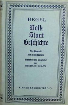 Hegel, Georg Wilhelm Friedrich - Volk - Staat - Geschichte [antikvár]