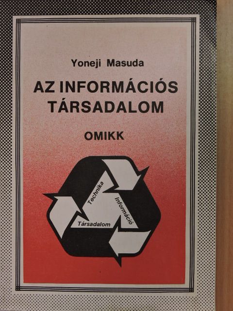 Yoneji Masuda - Az információs társadalom [antikvár]