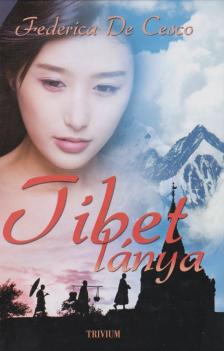 FEDERICA DE CESCO - Tibet lánya [antikvár]