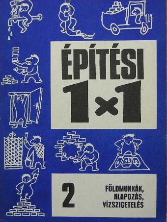 Bajkó Béla - Földmunkák, alapozás, vízszigetelés [antikvár]
