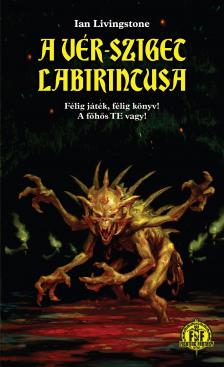 Ian Livingstone - A Vér-sziget labirintusa