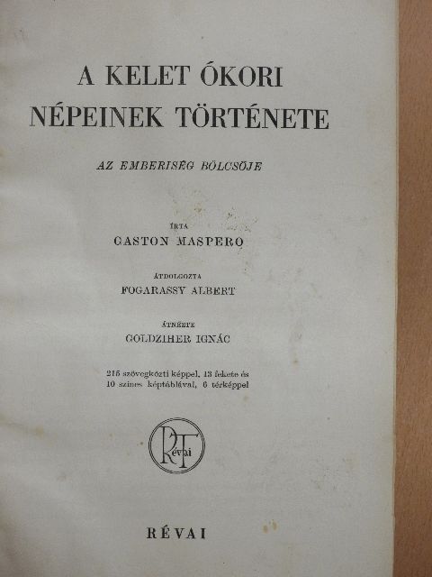 Gaston Maspero - A kelet ókori népeinek története [antikvár]