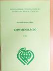 Kovácsné Sántavy Ildikó - Kommunikáció 4. [antikvár]