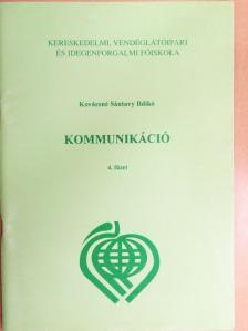 Kovácsné Sántavy Ildikó - Kommunikáció 4. [antikvár]