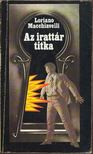 Macchiavelli, Loriano - Az irattár titka [antikvár]