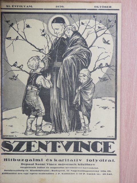 Székely Gyula - Szent Vince 1939. október [antikvár]