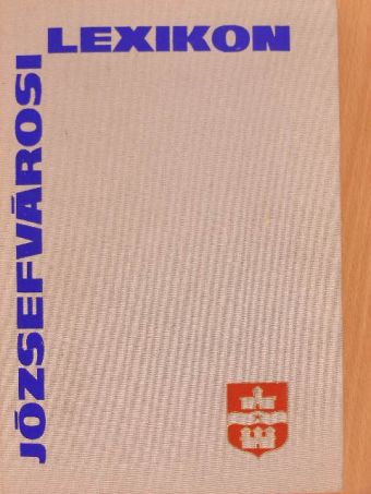Allodiatorisz Irén - Józsefvárosi lexikon [antikvár]