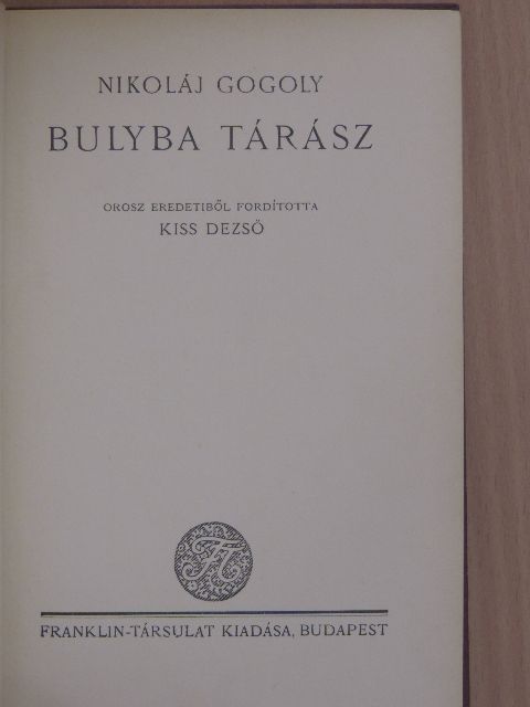 Nikoláj Gogoly - Bulyba Tárász [antikvár]