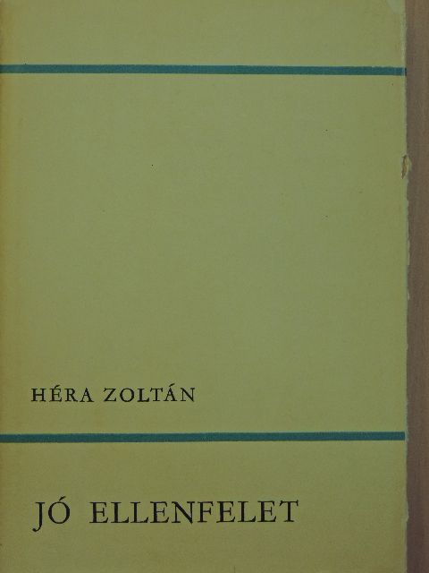 Héra Zoltán - Jó ellenfelet [antikvár]