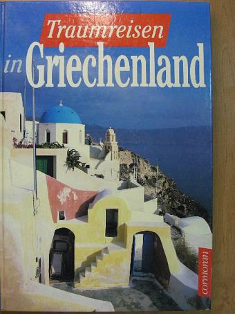Hubert Neuwirth - Traumreisen in Griechenland [antikvár]