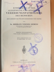 Dr. Hermann Werner Siemens - Einführung in die Allgemeine und Spezielle Vererbungspathologie des Menschen [antikvár]