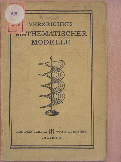 H. Wiener - H. Wieners Sammlung Mathematischer Modelle [antikvár]