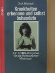 Dr. Alfred Bierach - Krankheiten erkennen und selbst behandeln [antikvár]