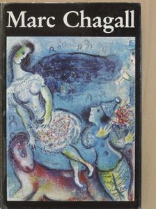 Wieland Schmied - Marc Chagall [antikvár]