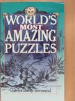 Charles Barry Townsend - World's Most Amazing Puzzles [antikvár]