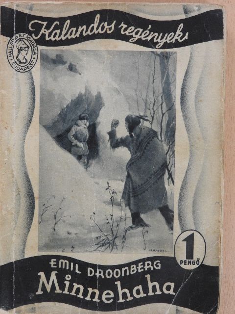 Emil Droonberg - Minnehaha [antikvár]