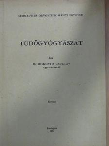 Miskovits Gusztáv - Tüdőgyógyászat [antikvár]
