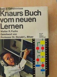 Walter R. Fuchs - Knaurs Buch vom neuen Lernen [antikvár]