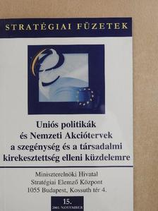 Uniós politikák és Nemzeti Akciótervek a szegénység és a társadalmi kirekesztettség elleni küzdelemre [antikvár]