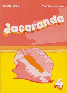 Caroline Laidlaw - Jacaranda - Activity Book 4 [antikvár]