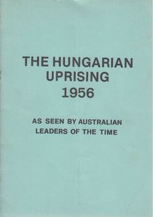 Csapó Endre - The Hungarian Uprising 1956 [antikvár]