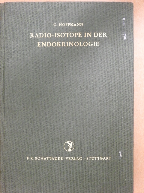 G. Joyet - Radio-Isotope in der Endokrinologie [antikvár]