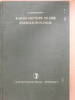G. Joyet - Radio-Isotope in der Endokrinologie [antikvár]
