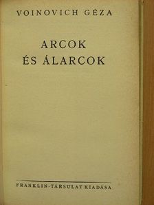 Voinovich Géza - Arcok és álarcok [antikvár]