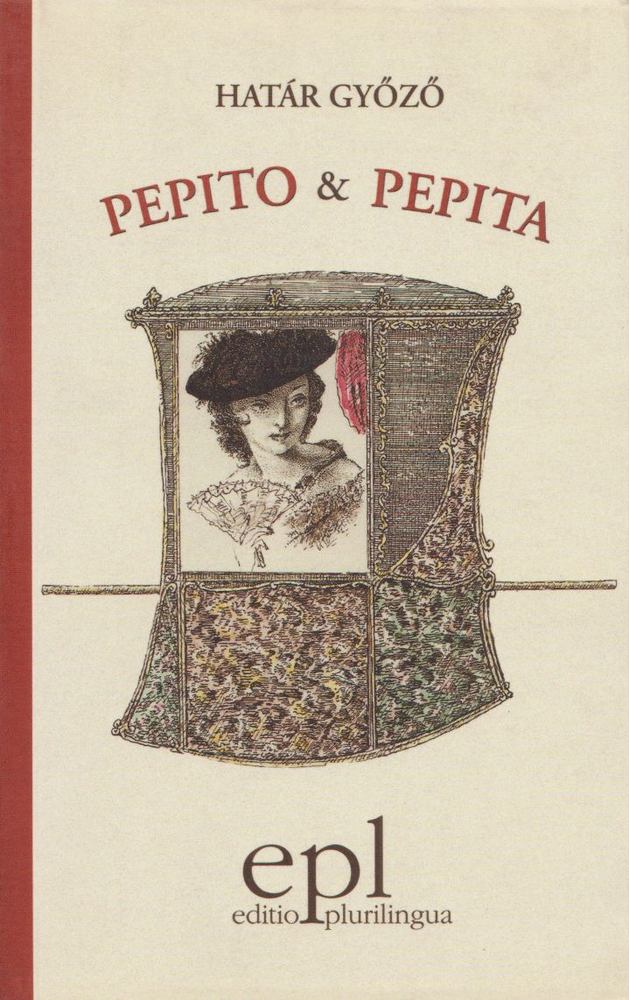 Határ Győző - Pepito és Pepita [antikvár]