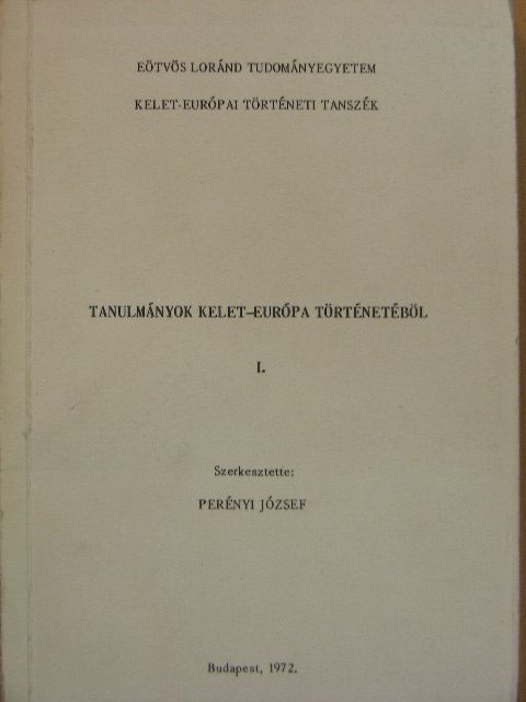 A. N. Szaharov - Tanulmányok Kelet-Európa történetéből I. [antikvár]