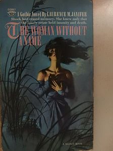 Laurence M. Janifer - The Woman Without a Name [antikvár]