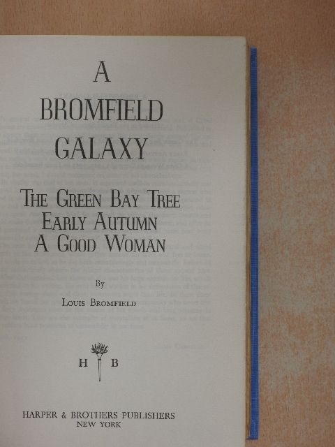 Louis Bromfield - A Bromfield Galaxy [antikvár]