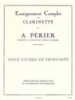 PÉRIER, A. - VINGT ÉTUDES DE VIRTUOSITÉ POUR CLARINETTE