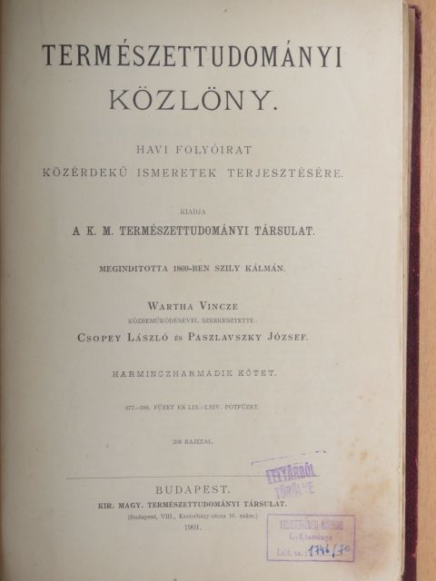 Természettudományi Közlöny 1901. január-december [antikvár]