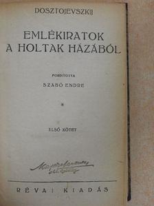 Dosztojevszkij - Emlékiratok a holtak házából I-II./Az örök férj [antikvár]
