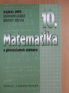 Békéssy Szilvia - Matematika 10. [antikvár]