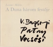 LOSONCI MIKLÓS - A Duna három festője [antikvár]